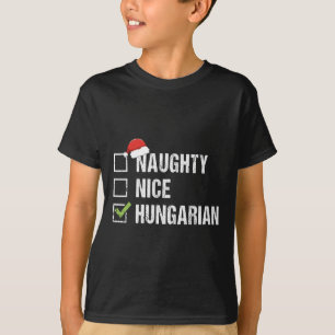Naughty Nice Hungarian Hungary Santa Christmas Gif T-Shirt