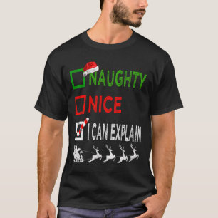Naughty Nice I Can Explain Christmas Pyjamas Funny T-Shirt