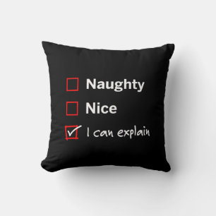 Naughty Nice - I Can Explain Cushion