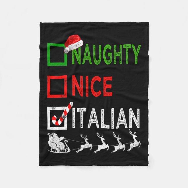 Naughty Nice Italian Christmas Pyjamas Funny Santa Fleece Blanket (Front)
