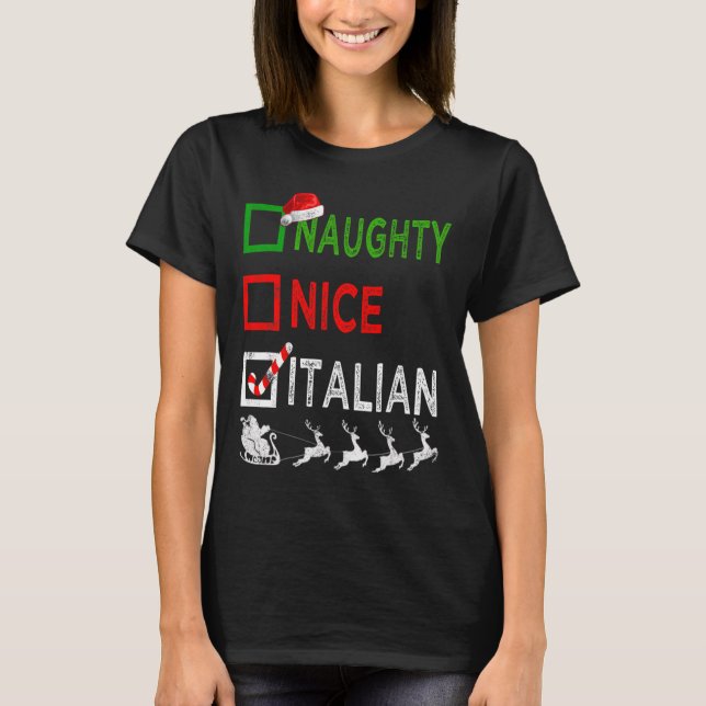 Naughty Nice Italian Christmas Pyjamas Funny Santa T-Shirt (Front)
