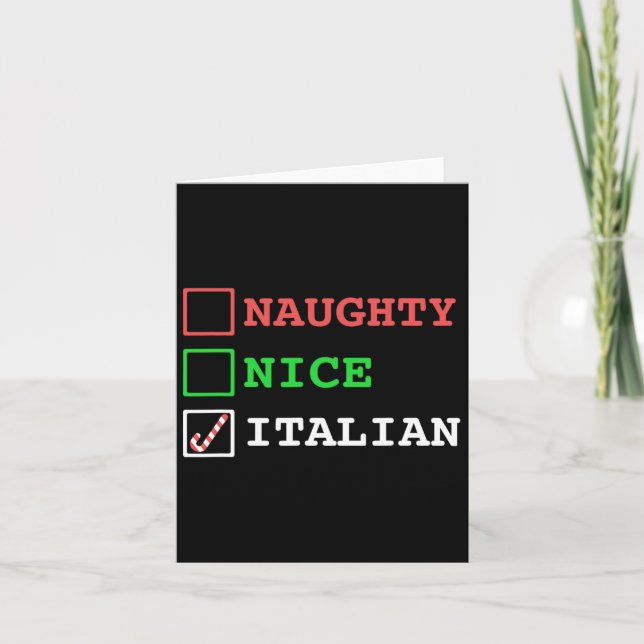 Naughty Nice Italian Xmas Funny Christmas Italy Jo Card (Front)