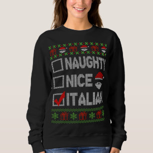 Naughty Nice Italian Xmas Santa Ugly Sweater Funny