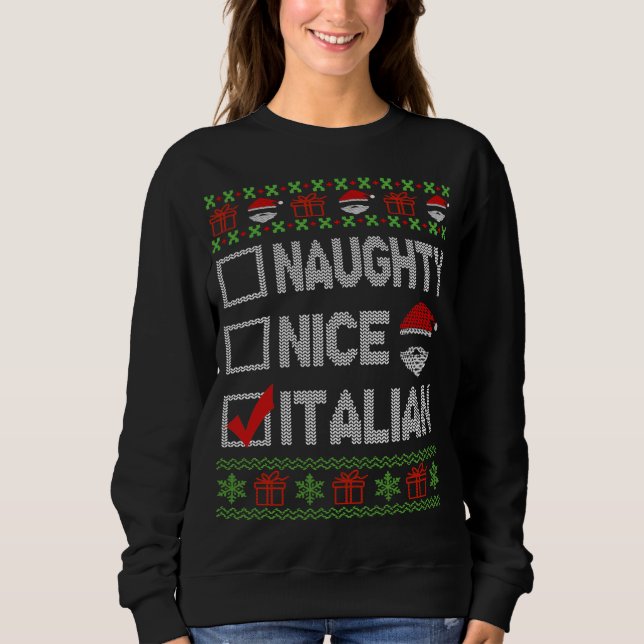 Naughty Nice Italian Xmas Santa Ugly Sweater Funny (Front)