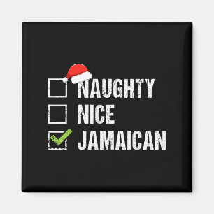Naughty Nice Jamaican Shirt Santa Hat Christmas Gi Magnet