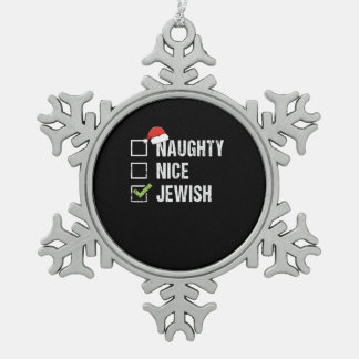 Naughty Nice Jewish Santa Christmas   Snowflake Pewter Christmas Ornament