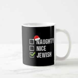 Naughty Nice Jewish Shirt Santa Jew Christmas Gift Coffee Mug