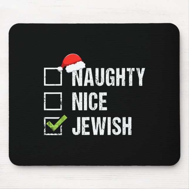 Naughty Nice Jewish Shirt Santa Jew Christmas Gift Mouse Pad (Front)