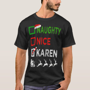 Naughty Nice Karen Christmas Pyjamas Santa Hat Xma T-Shirt