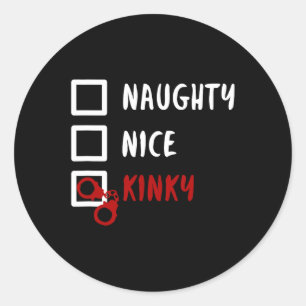 Naughty Nice Kinky Christmas List Santa Handcuffs  Classic Round Sticker