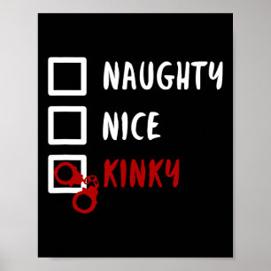 Naughty Nice Kinky Christmas List Santa Handcuffs  Poster