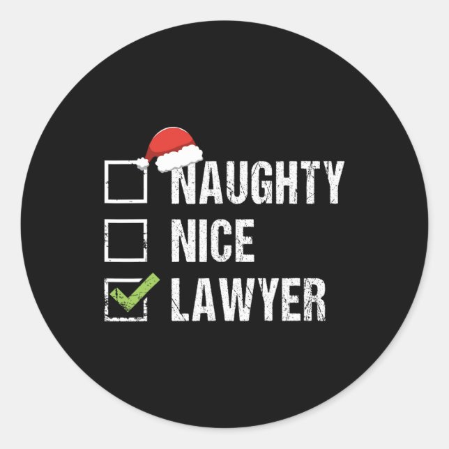 Naughty Nice Lawyer Santa Hat Law Christmas Gift  Classic Round Sticker (Front)