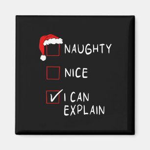 Naughty Nice List I Can Explain Xmas Men Women Chr Magnet