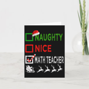 Naughty Nice Math Teacher Christmas Pyjamas Funny  Card