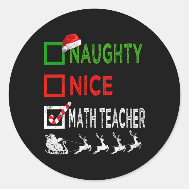 Naughty Nice Math Teacher Christmas Pyjamas Funny  Classic Round Sticker (Front)