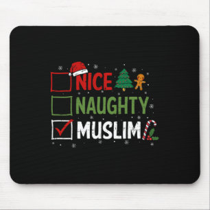 Naughty Nice Muslim Christmas Pyjamas Santa Claus Mouse Pad