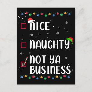 Naughty Nice Not Ya Business Santa’s Xmas List  Postcard