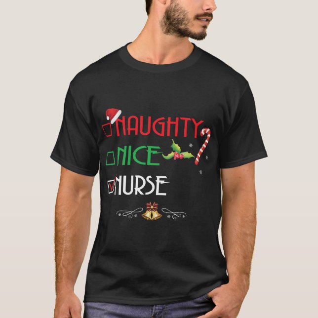 Naughty Nice Nurse Matching Christmas Pajama Xmas  T-Shirt (Front)