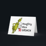 Naughty, Nice or Grinch Quote Card<br><div class="desc">The holidays will not be complete without Grinch!  HOW Grinch STOLE CHRISTMAS is a classic story of a town called Who-ville and how the Christmas spirit can melt even the coldest of hearts.</div>