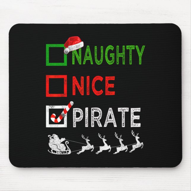 Naughty Nice Pirate Christmas Pyjamas Funny Santa  Mouse Pad (Front)