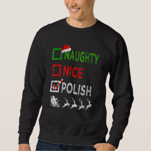 Naughty Nice Polish Christmas Pyjamas Santa Hat X Sweatshirt