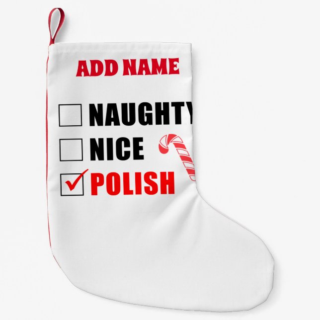 Naughty Nice Polish Personalised Small Christmas Stocking (Front)