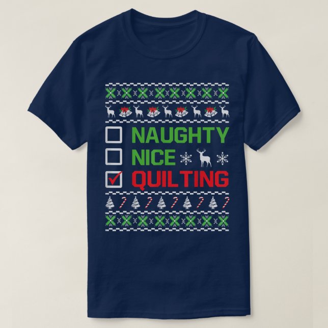 Naughty Nice Quilting Ugly Christmas Sweater Funny (Design Front)