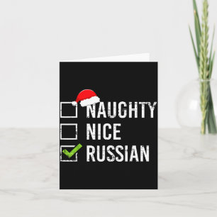 Naughty Nice Russian Shirt Santa Funny Russia Chri Card