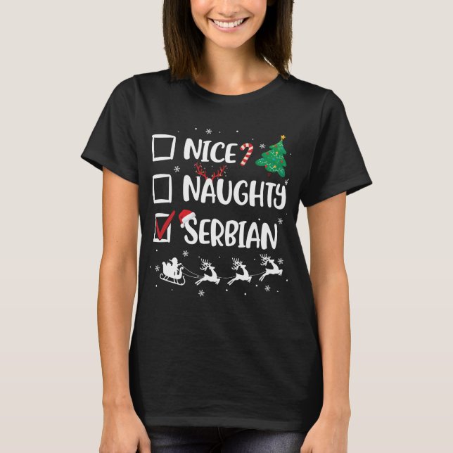 Naughty Nice Serbian Christmas Funny Santa Hat Xma T-Shirt (Front)