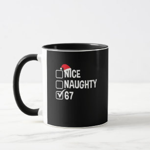 Naughty Nice Six Seven 67 Naughty List Christmas Mug