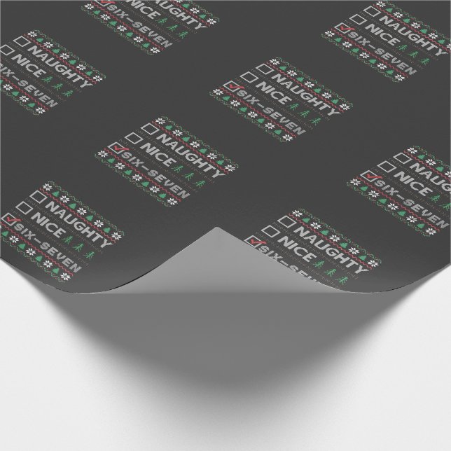 Naughty Nice Six Seven Funny  6 7 Ugly Christmas  Wrapping Paper (Corner)