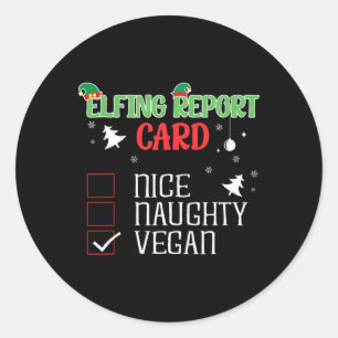 Naughty Nice Vegan Report Card Matching Christmas Classic Round Sticker