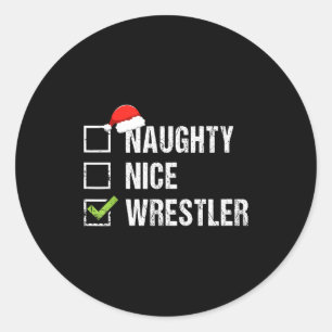 Naughty Nice Wrestler Shirt Wrestling Santa Christ Classic Round Sticker