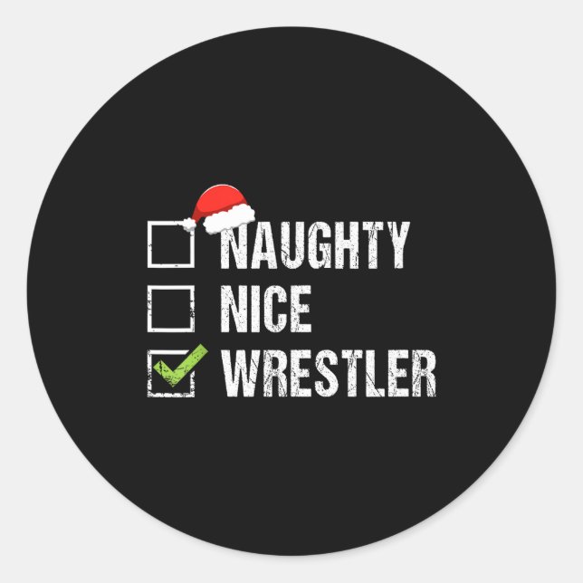 Naughty Nice Wrestler Shirt Wrestling Santa Christ Classic Round Sticker (Front)
