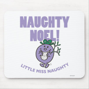 Naughty Noel! Mouse Pad
