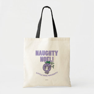 Naughty Noel! Tote Bag