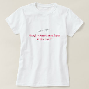 Naughty nurse T-Shirt