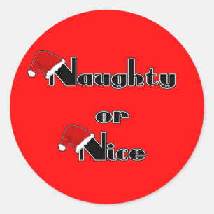 Naughty or Nice Classic Round Sticker