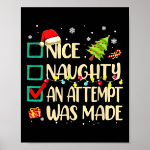 Naughty Or Nice Fun An Attempt Was Made Christmas Poster