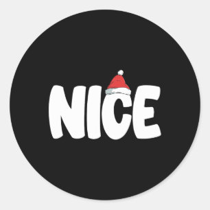 Naughty Or Nice Funny Matching Christmas Family Xm Classic Round Sticker