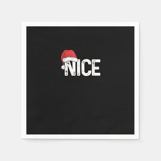 Naughty Or Nice Matching Christmas Funny Design  Napkin (Front)
