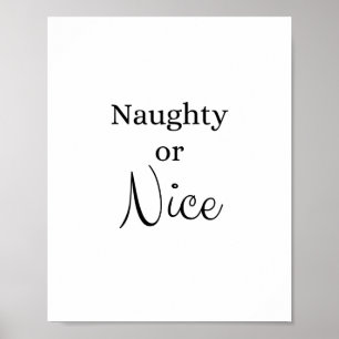 Naughty or Nice Merry Christmas Santa Poster