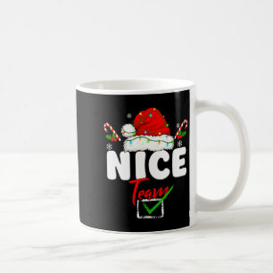 Naughty Or Nice Team Matching Christmas Pajama Men Coffee Mug