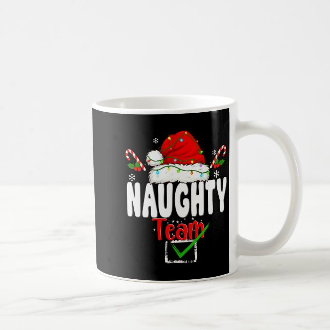 Naughty Or Nice Team Matching Christmas Pajama Men Coffee Mug (Right)