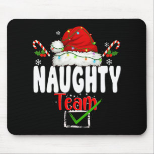 Naughty Or Nice Team Matching Christmas Pajama Men Mouse Pad