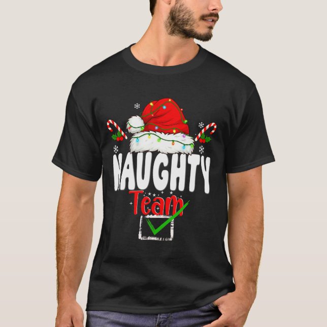 Naughty Or Nice Team Matching Christmas Pajama Men T-Shirt (Front)