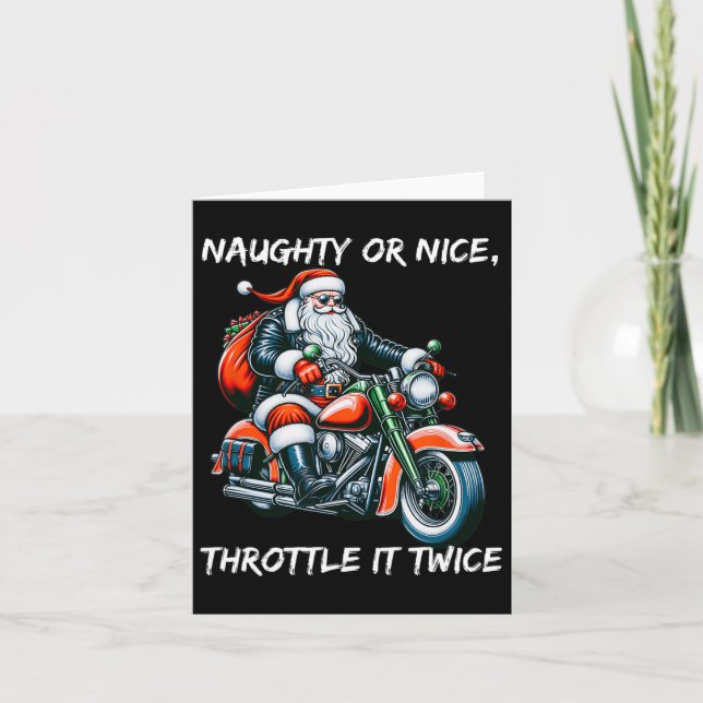 Naughty Or Nice Throttle It Twice Motorcycle Chris Card (Front)