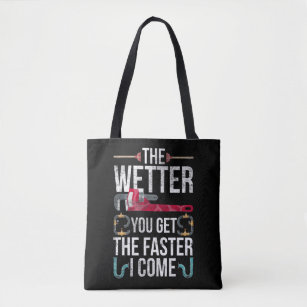 Naughty Plumber Husband and Father Plumbing Quote Tote Bag