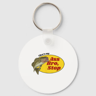 Naughty Shirt Adult Humour Fishing That's My Bro F Key Ring