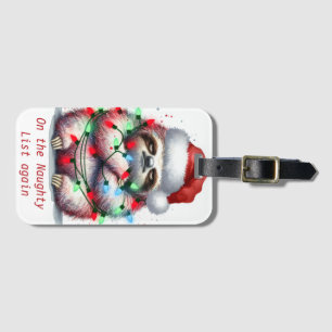 Naughty Sloth Custom words Luggage Tag